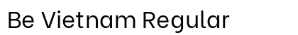 Be Vietnam Regular font free download