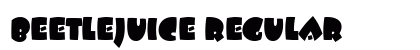 Beetlejuice Regular Font Preview