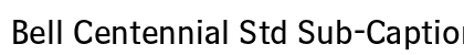 Bell Centennial Std Sub-Caption font free download