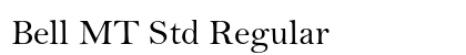 Bell MT Std Regular font free download