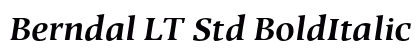Berndal LT Std BoldItalic Regular Font Preview