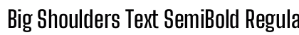 Big Shoulders Text SemiBold Regular font free download