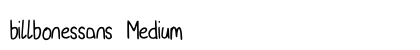 billbonessans Medium font free download