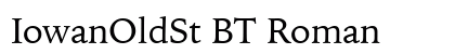 IowanOldSt BT Roman font free download