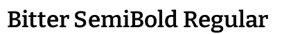 Bitter SemiBold Regular Font Preview