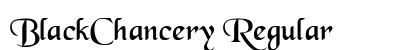 BlackChancery Regular Preview