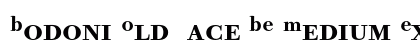 Bodoni Old Face BE Medium Expert font free download