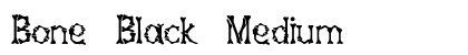 Bone Black Medium font free download