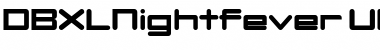 DBXLNightfever UltraWide Font