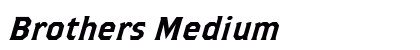 Brothers Medium Font Brothers Medium Font Preview