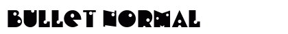 Bullet Normal font free download