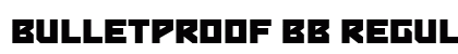 Bulletproof BB Regular font free download