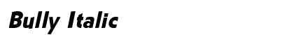 Bully Italic font free download