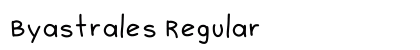 Byastrales Regular Font Preview Byastrales Regular Font Preview