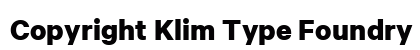 Copyright Klim Type Foundry Not Licensed for Desktop Use Preview