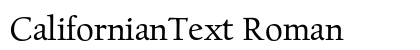 CalifornianText Roman Preview