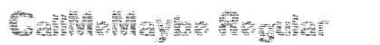 CallMeMaybe Regular Font Preview