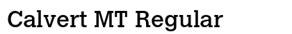 Calvert MT Regular (OpenType) Font Preview