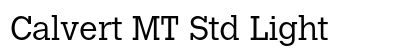 Calvert MT Std Light font free download