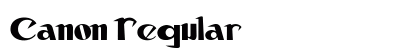 Canon Regular Font Canon Regular Font Preview