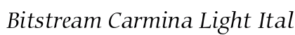 Bitstream Carmina Light Italic Preview