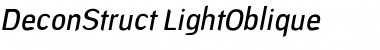DeconStruct-LightOblique Regular Font