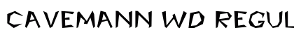 Cavemann Wd Regular Font Preview