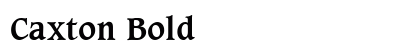 Caxton Bold Preview