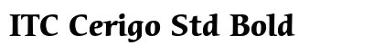 ITC Cerigo Std Bold Preview