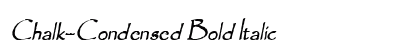 Chalk-Condensed Bold Italic preview Chalk-Condensed Bold Italic preview