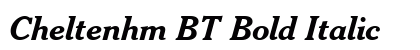 Cheltenhm BT Bold Italic preview Cheltenhm BT Bold Italic preview