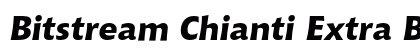 Bitstream Chianti Extra Bold Italic Preview