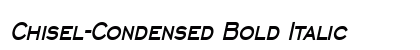 Chisel-Condensed Bold Italic preview Chisel-Condensed Bold Italic preview