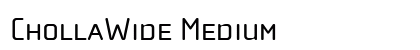 ChollaWide Medium font free download