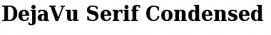 DejaVu Serif Condensed Bold