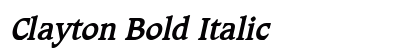 Clayton Bold Italic preview Clayton Bold Italic preview