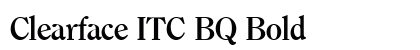 Clearface ITC BQ Bold font free download