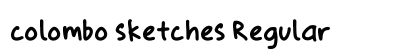 colombo sketches Regular font free download