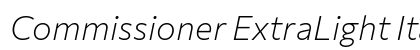 Commissioner ExtraLight Italic Preview
