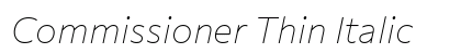 Commissioner Thin Italic font free download