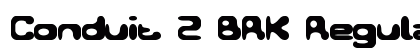 Conduit 2 BRK Regular Font Preview