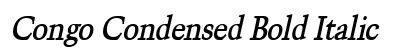 Congo Condensed Bold Italic preview Congo Condensed Bold Italic preview