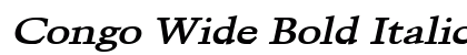 Congo Wide Bold Italic preview Congo Wide Bold Italic preview