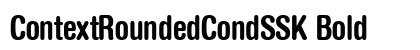 ContextRoundedCondSSK Bold font free download