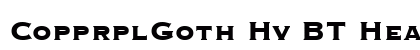 CopprplGoth Hv BT Heavy font free download