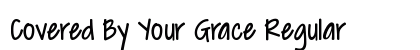 Covered By Your Grace Regular font free download