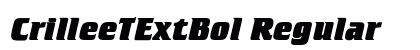 CrilleeTExtBol Regular font free download