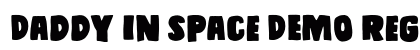 Daddy in space DEMO Regular font free download