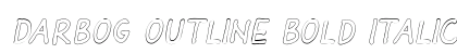 Darbog outline Bold Italic preview Darbog outline Bold Italic preview