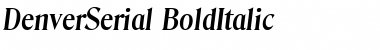 DenverSerial BoldItalic Font